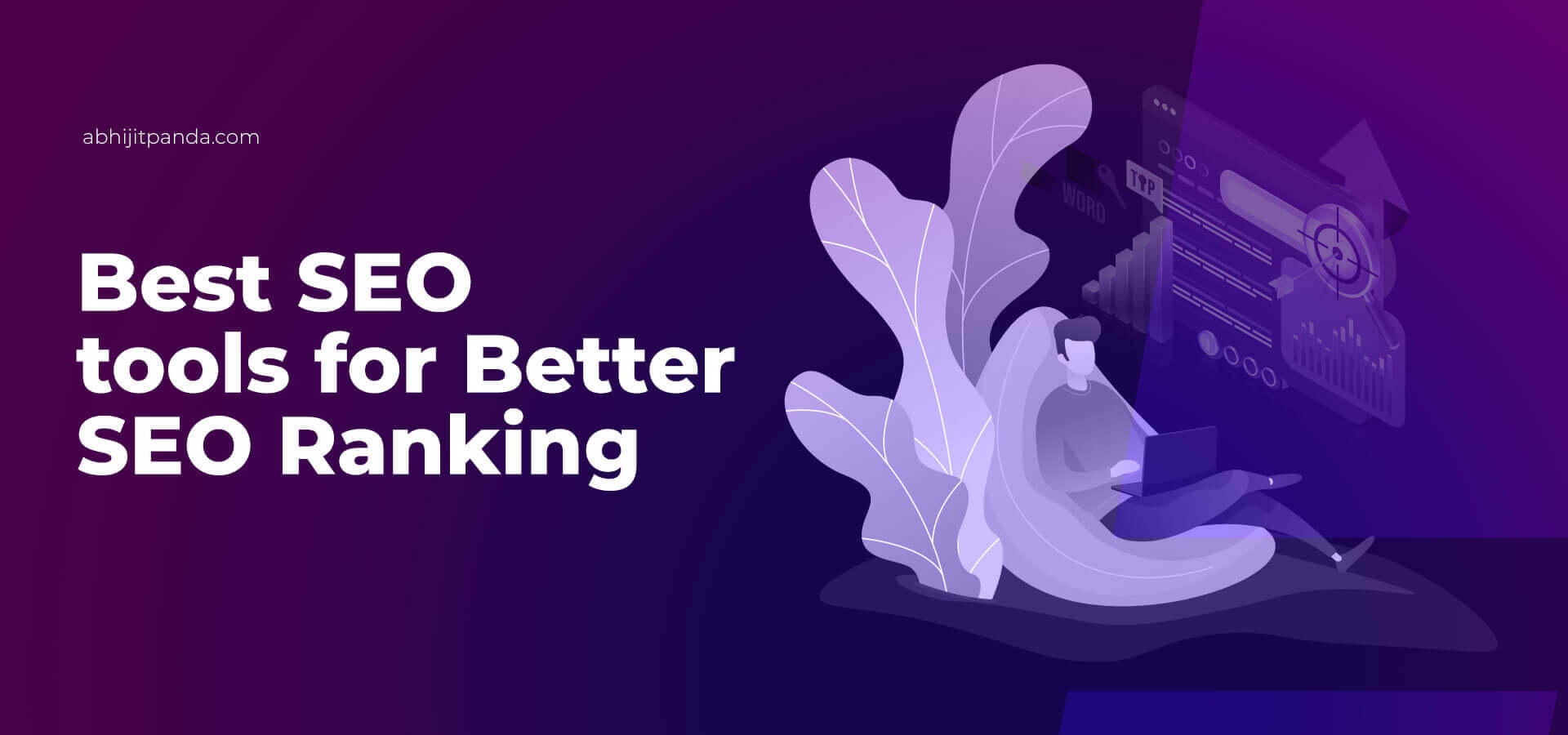 15 Best SEO Tools for Better SEO Ranking