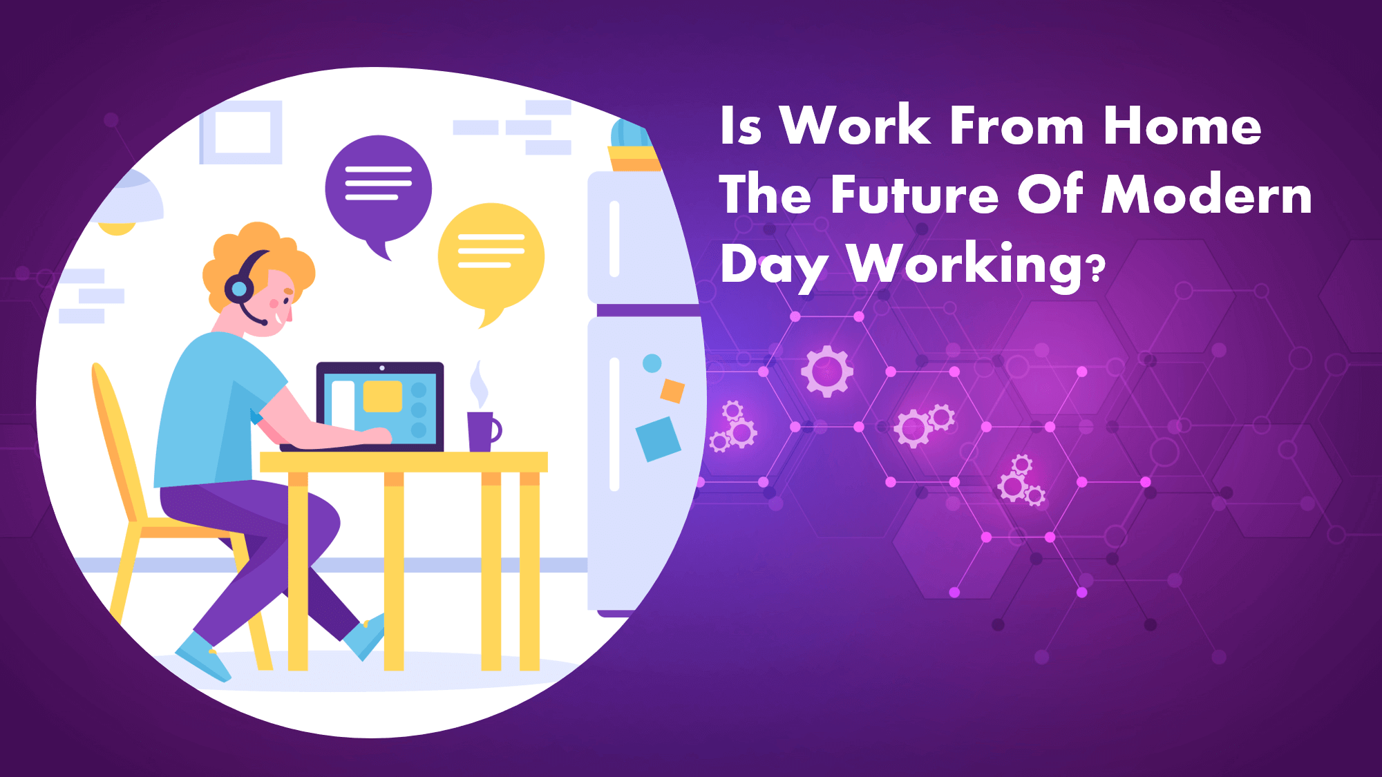 Is Work from Home the Future of Modern Day Working?