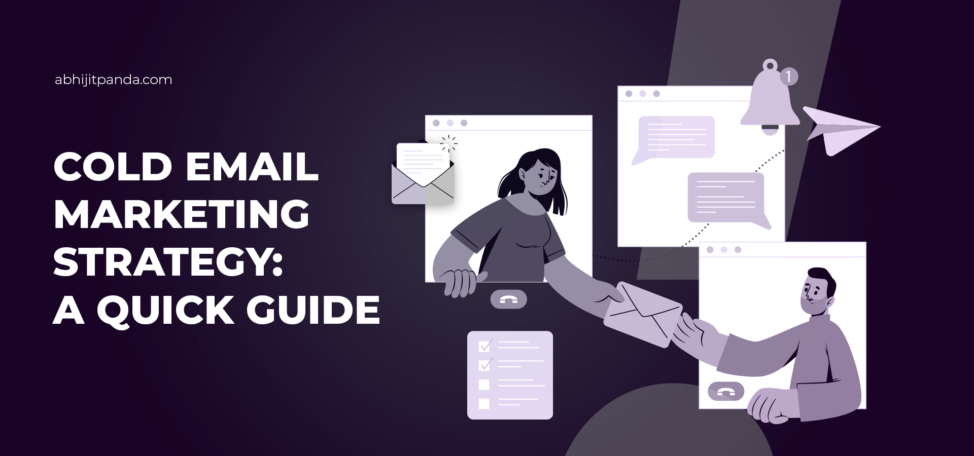Cold Email Marketing Strategy: A Quick Guide