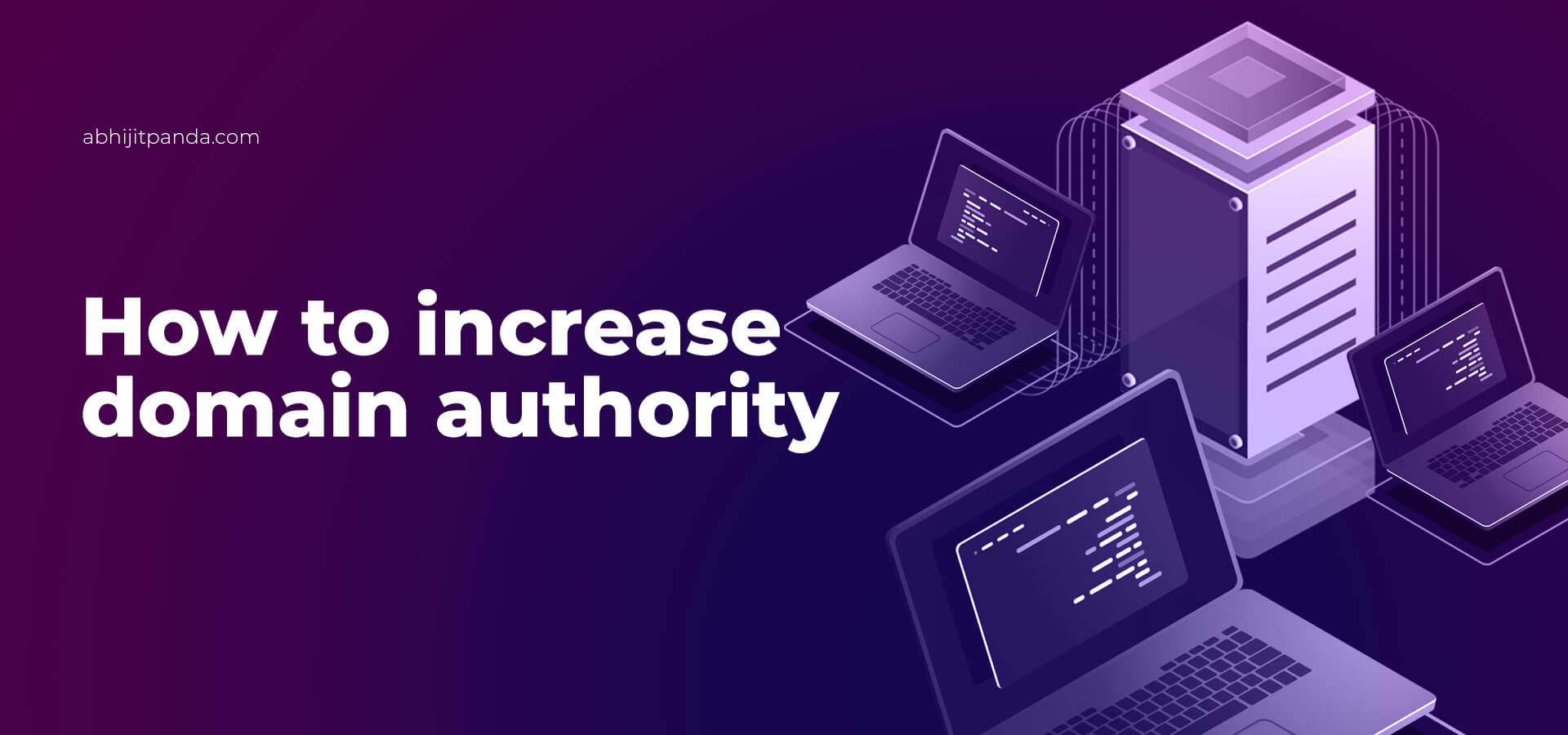 How to Increase Domain Authority?