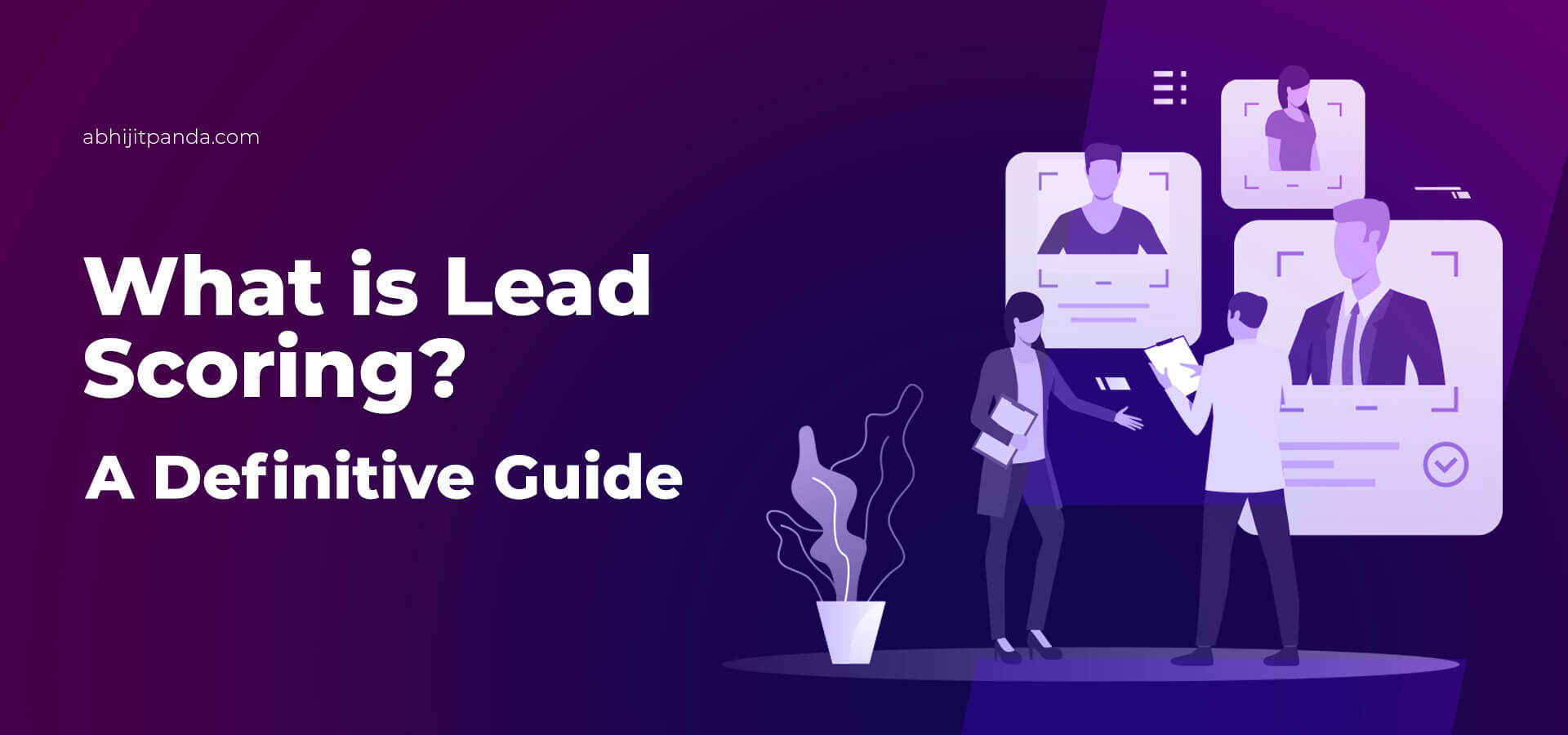 Lead Scoring Strategy, Models and Best Practices