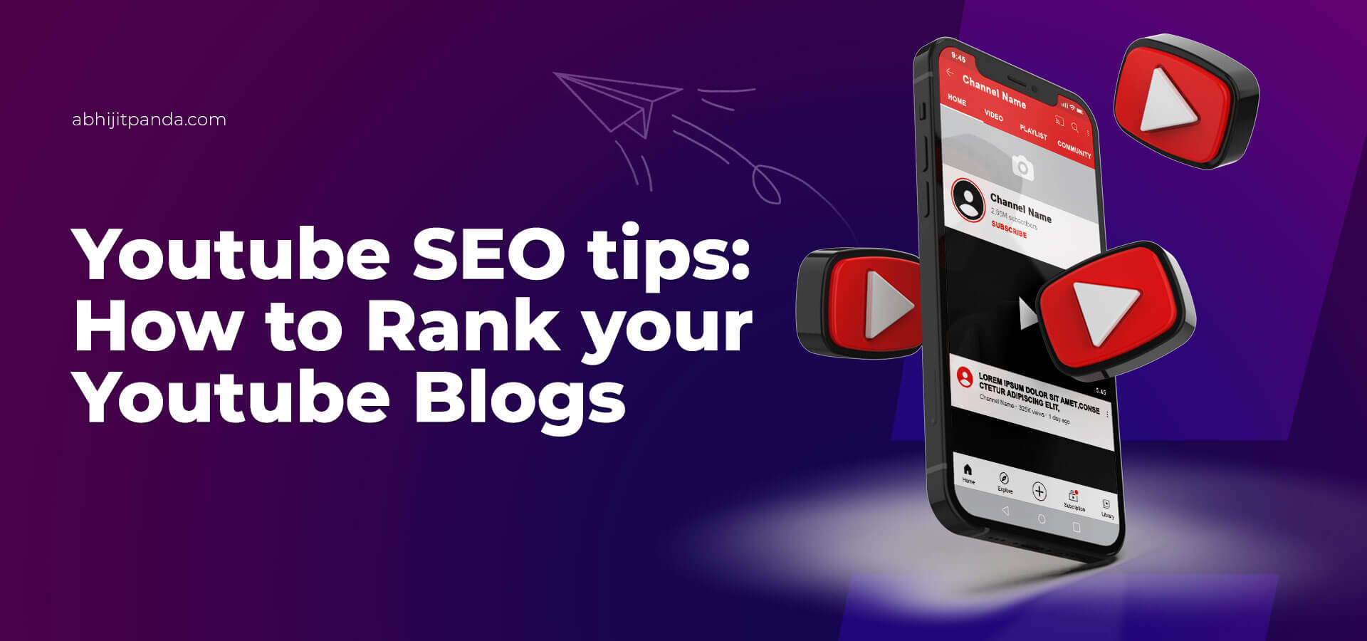 YouTube Video SEO Tips: How to Rank Your YouTube Blogs?