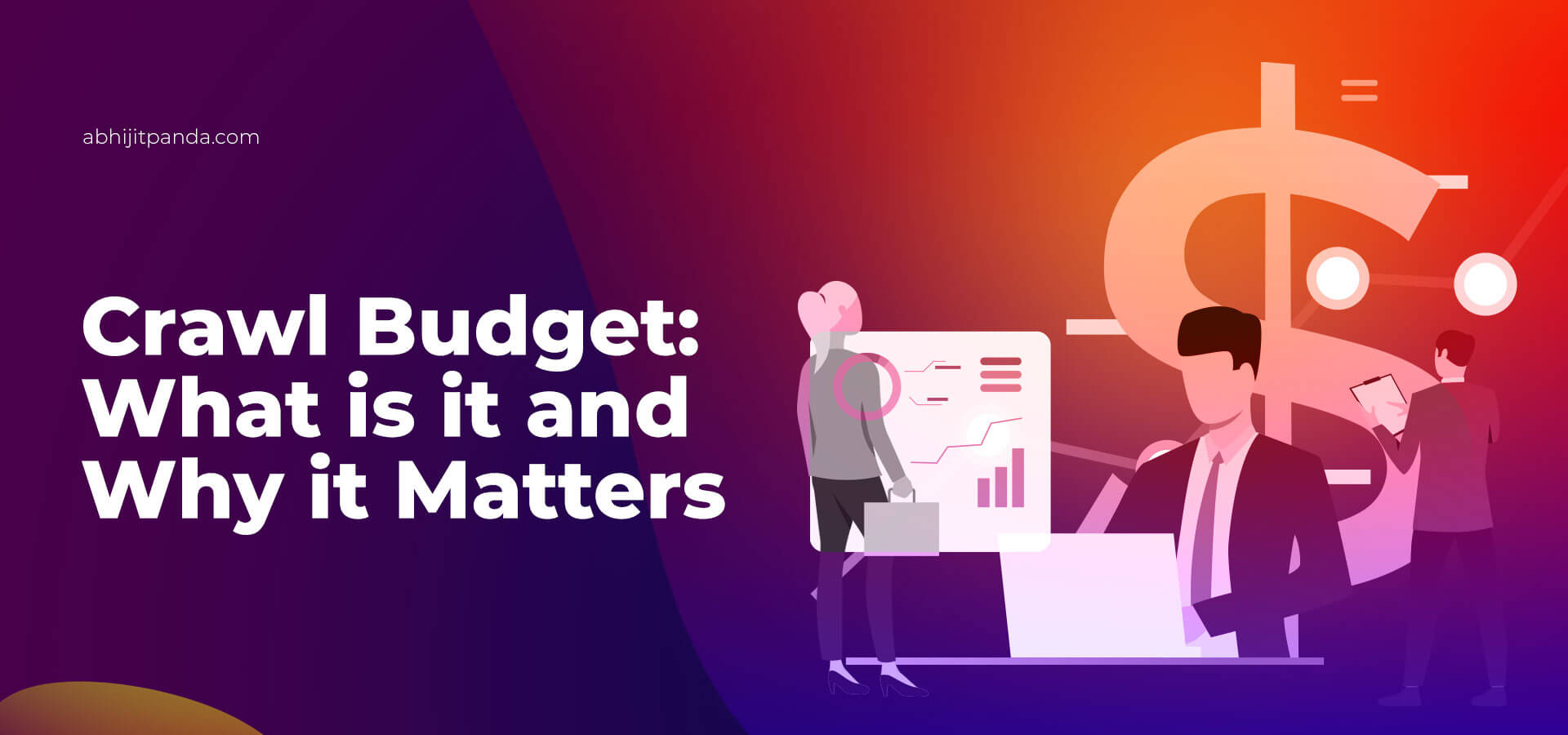 Crawl Budget: What is it and Why Does it matter?