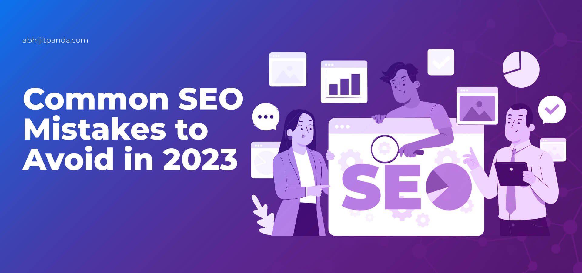 Common SEO Mistakes to Avoid in 2023