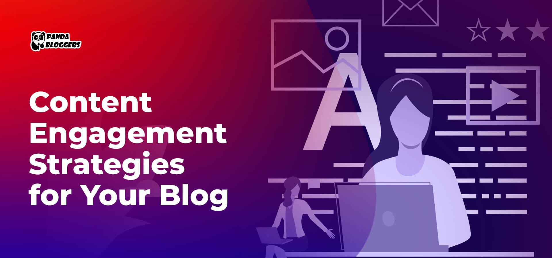 Content Engagement Strategies for your Blog
