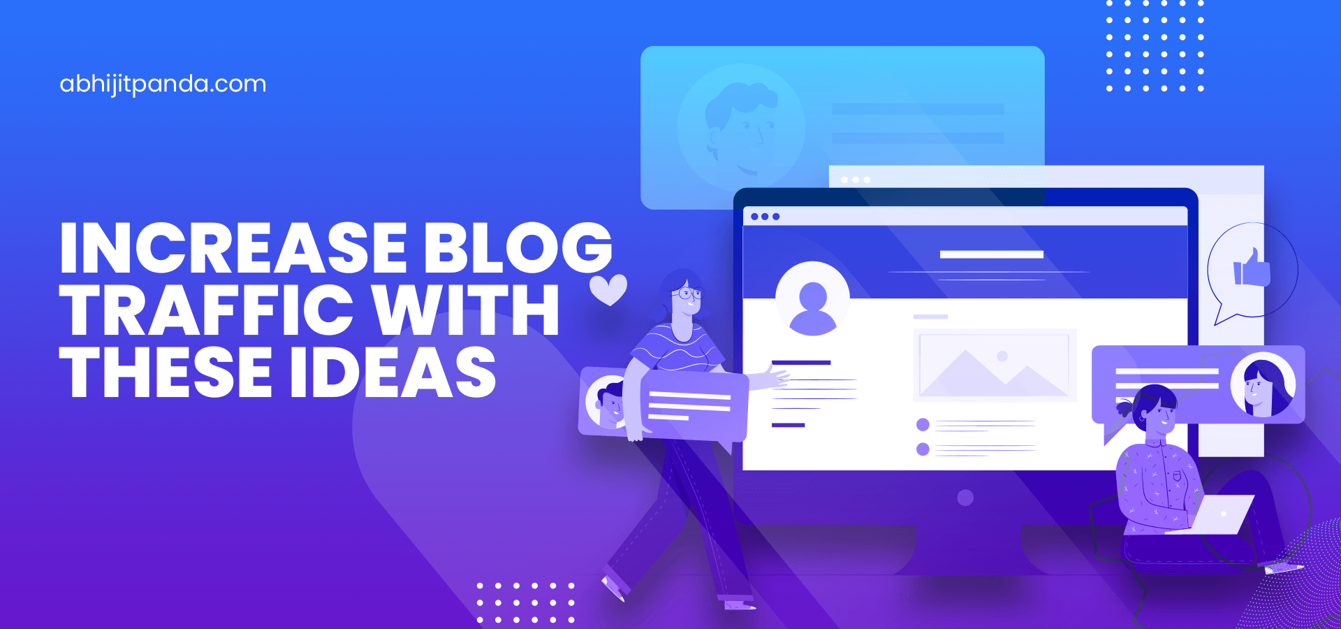 Increase Blog Traffic with These 9 Ideas