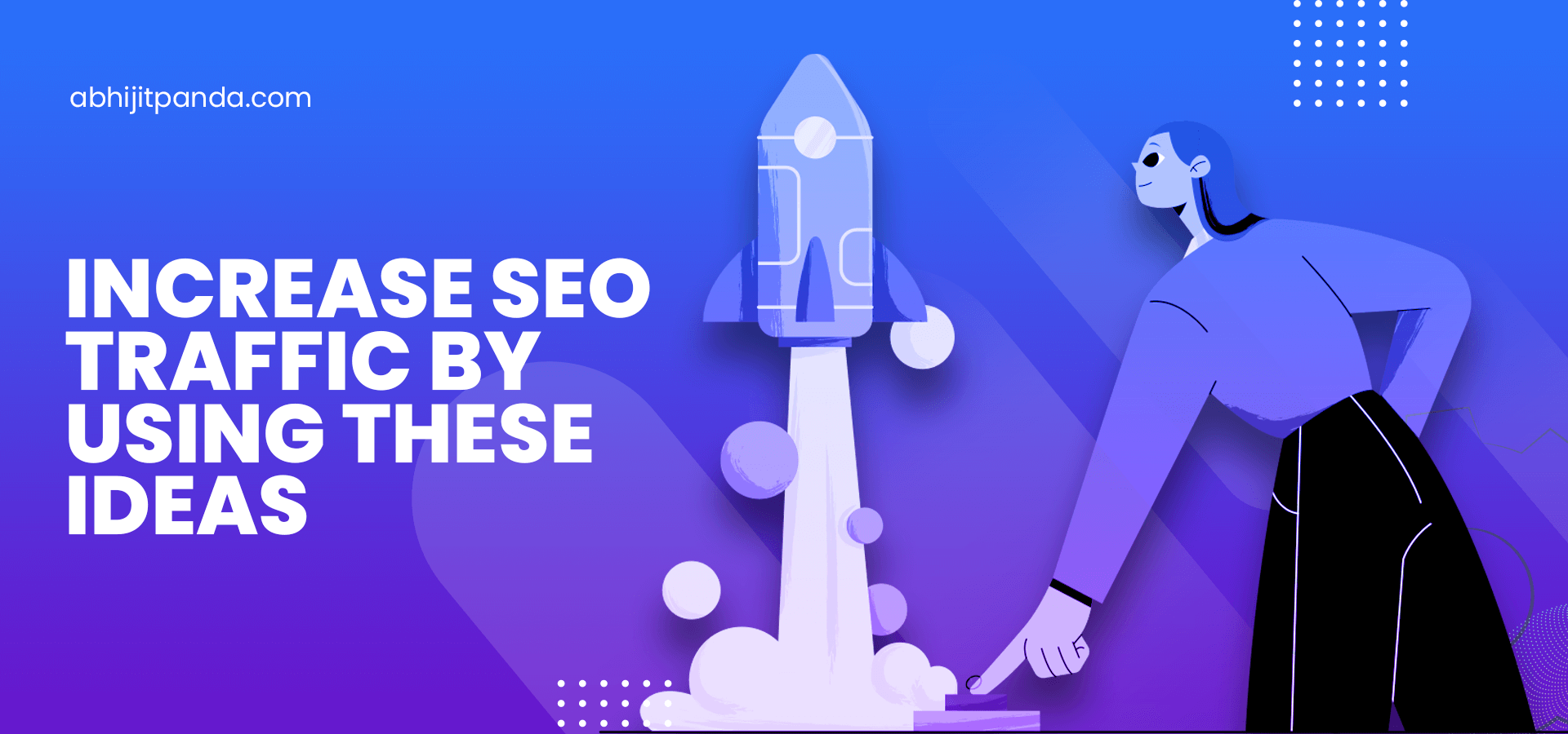 Increase SEO Traffic Using These 8 Ideas