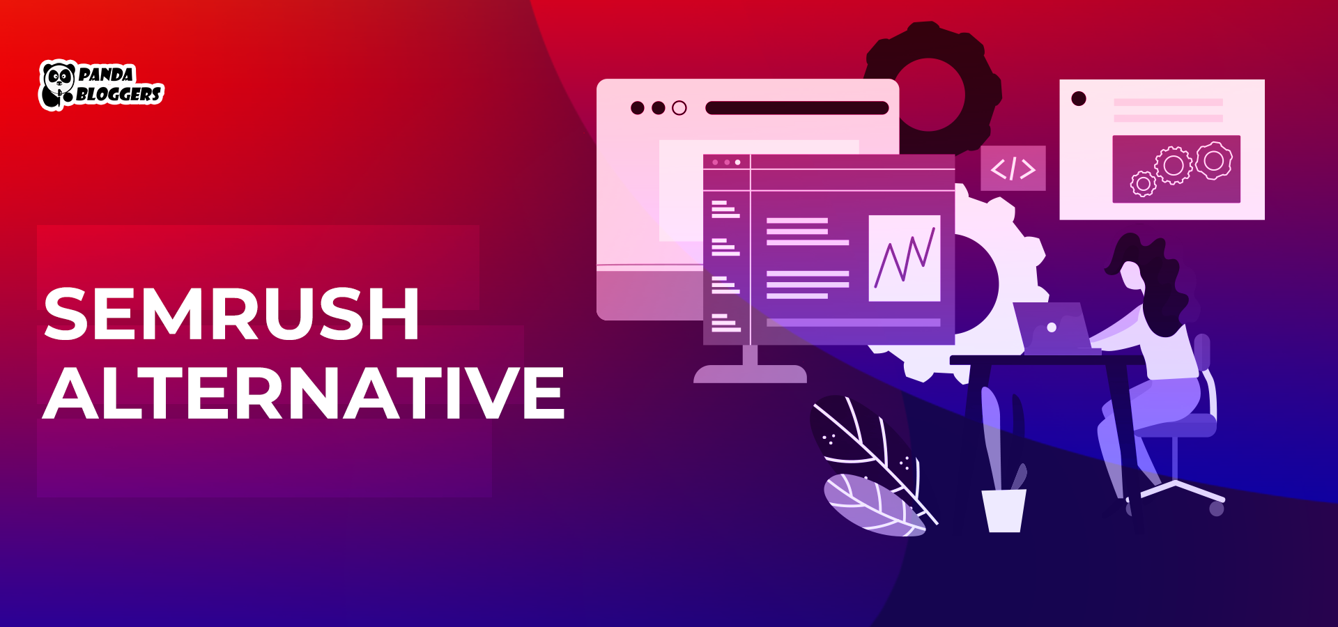 Semrush Alternative | Cheaper Alternatives to Semrush