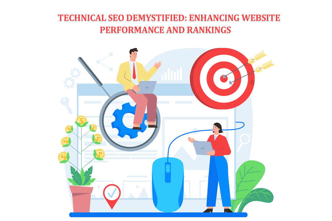 Technical SEO Demystified Enhancing Website Performance and Rankings