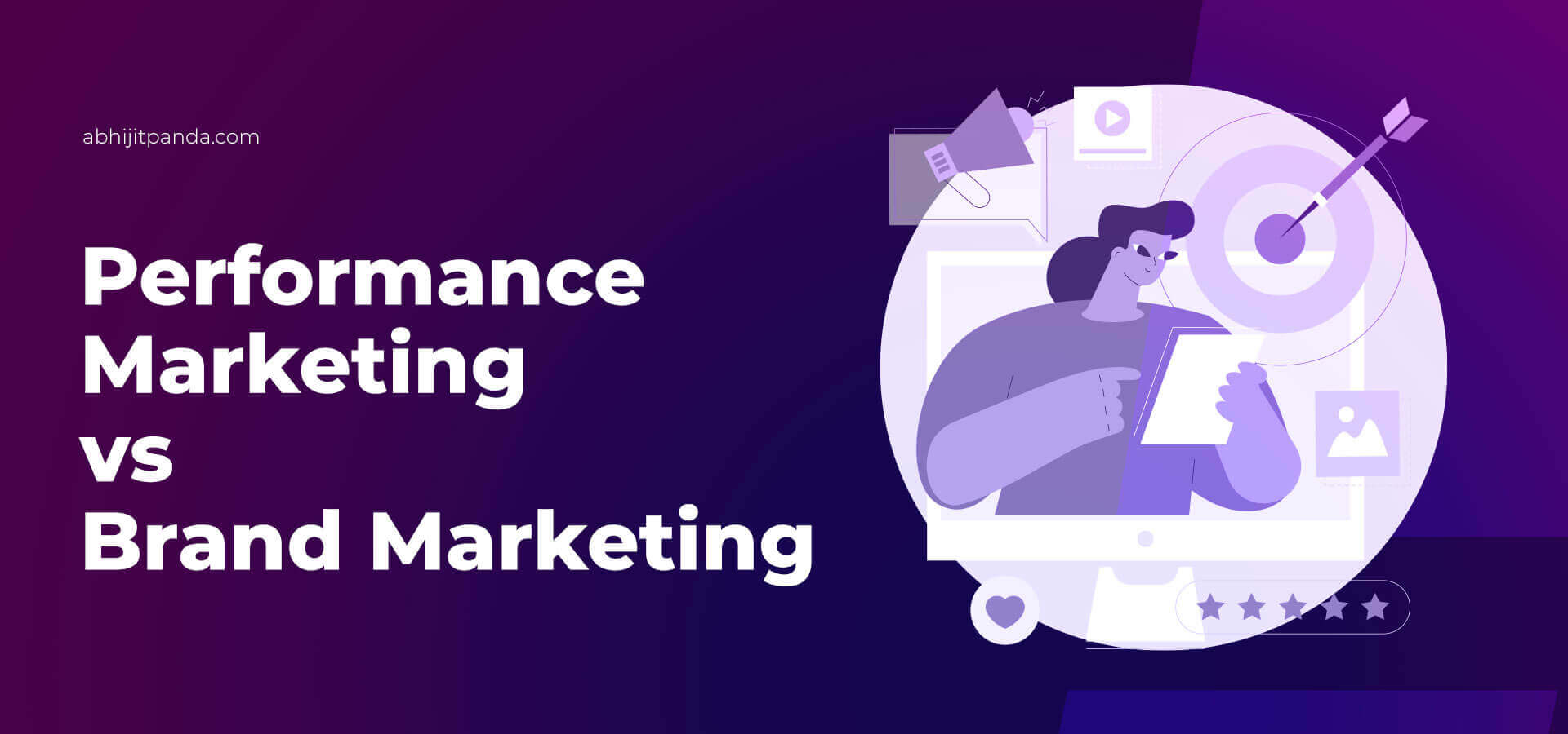 Performance marketing vs brand marketing